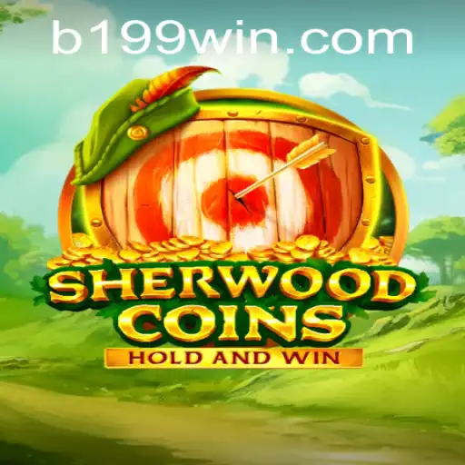 Exploring the Thrilling Realm of SherwoodCoins with Code 199WIN
