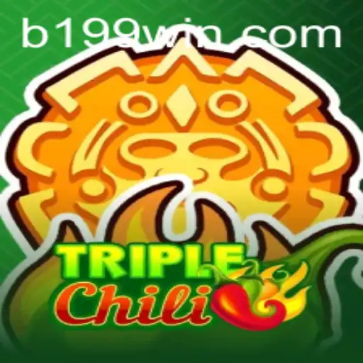 Discover the Thrilling World of TripleChili and Unlock 199WIN